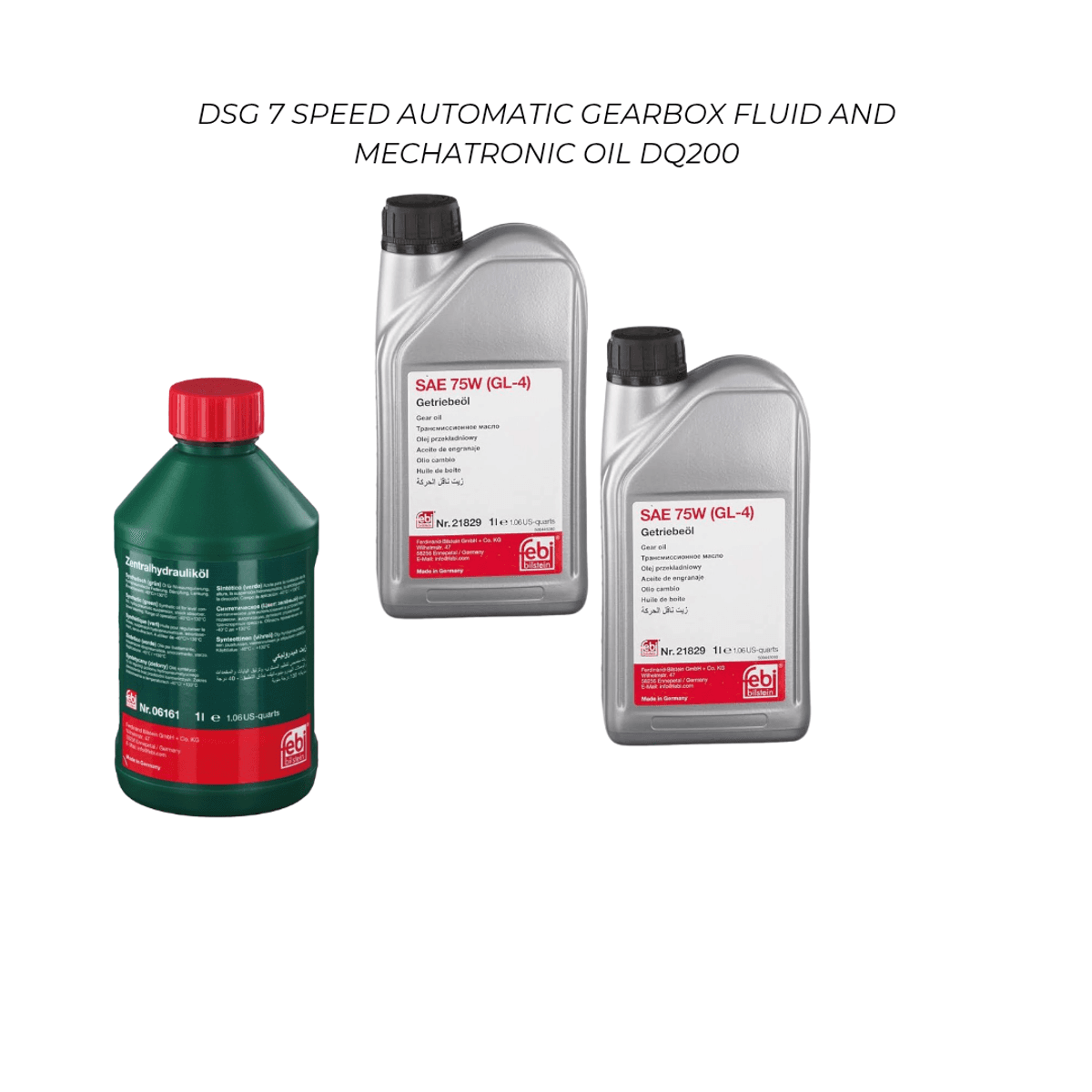 DSG 7-Speed DQ200 Automatic Gearbox & Mechatronic Oil Kit – Febi Bilstein SAE 75W GL-4 & Hydraulic Oil